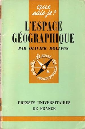 Bild des Verkufers fr L'espace gographique zum Verkauf von Au vert paradis du livre