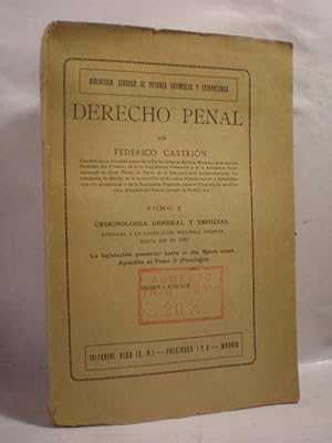 Imagen del vendedor de Derecho Penal. Tomo I. Criminologa general y especial ( Unico publicado) a la venta por Librera Antonio Azorn