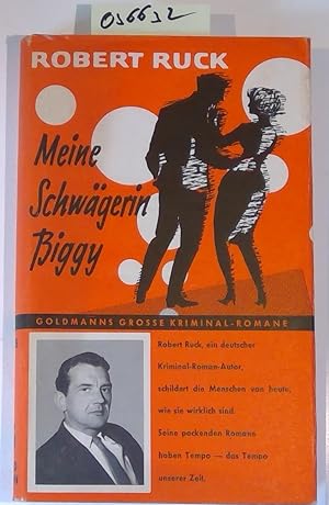 Seller image for Meine Schw�gerin Biggy. Goldmanns Grosse Kriminal-Romane for sale by Antiquariat Tr�ger