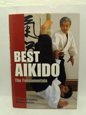 Imagen del vendedor de BEST AIKIDO. The fundamentals a la venta por LIBRERIA AZACAN