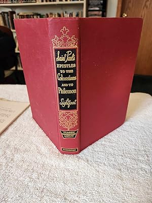 Image du vendeur pour Saint Paul's Epistles to the Colossians and to Philemon A revised text with Introductions, Notes and Dissertations mis en vente par Vincent's Fine Books