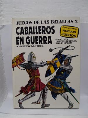 Immagine del venditore per CABALLEROS DE GUERRA, juegos de las batallas 2 venduto da LIBRERIA AZACAN