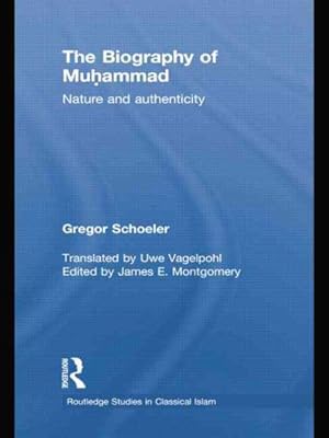 Image du vendeur pour Biography of Muhammad : Nature and Authenticity mis en vente par GreatBookPricesUK