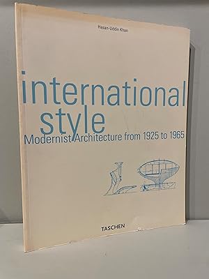 Image du vendeur pour International Style: Modernist Architecture from 1925 to 1965 mis en vente par Antikvariat Atlantis Malm AB