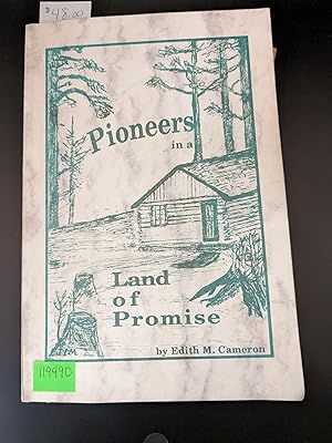 Pioneers in a Land of Promise