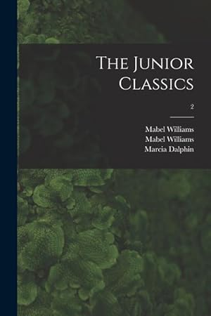 Immagine del venditore per The Junior Classics 2 venduto da moluna