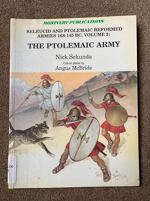 Seleucid and Ptolemaic Reformed Armies, 168-145 BC: The Ptolemaic Army v. 2