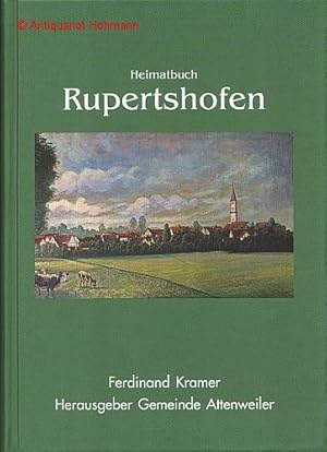 Zur Geschichte von Ortschaft und Kirchengemeinde Rupertshofen.