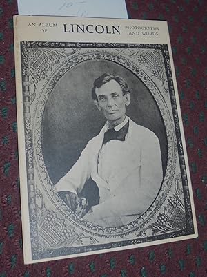 Bild des Verkufers fr An Album of Lincoln Photographs and Words (Eakins Pocket Album 3) zum Verkauf von Pensees Bookshop