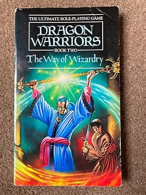 The Way of Wizardry (No. 2) (Dragon warriors)