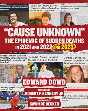 Immagine del venditore per Cause Unknown : The Epidemic of Sudden Deaths in 2021 & 2022 & 2023 venduto da GreatBookPrices