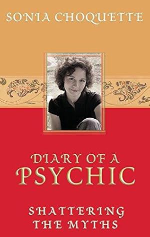 Bild des Verkufers fr Diary of A Psychic: Shattering The Myths zum Verkauf von WeBuyBooks