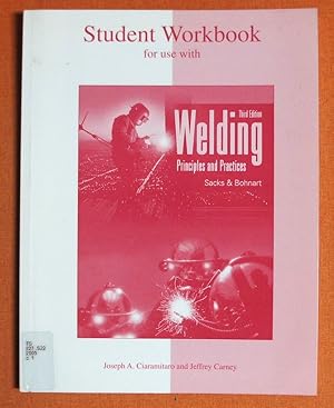 Seller image for Welding: Principles & Practices, Student Workbook for sale by GuthrieBooks