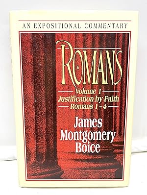 Seller image for Romans: Justification by Faith : Romans 1-4 (Expositional Commentary) for sale by Prestonshire Books, IOBA
