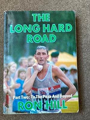 Long Hard Road: To the Peak and Beyond