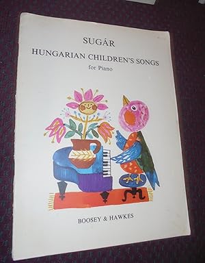 Hungarian Children's Songs for Piano, Magyar Gyermekdalok Ungarische Kinderlieder