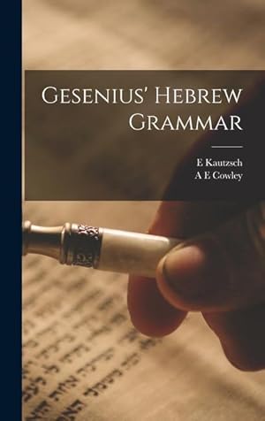 Bild des Verkufers fr Gesenius' Hebrew Grammar zum Verkauf von moluna