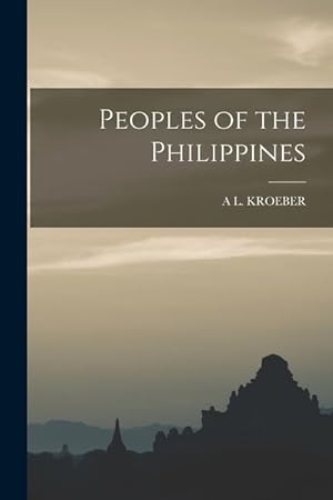 Bild des Verkufers fr Peoples of the Philippines zum Verkauf von moluna