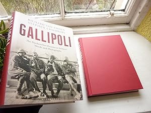 Gallipoli: The Dardanelles Disaster in Soldiers' Words and Photographs.