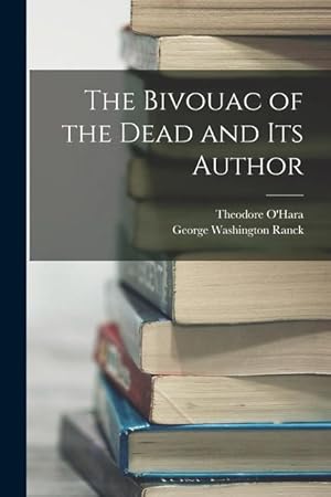 Seller image for The Bivouac of the Dead and Its Author for sale by moluna