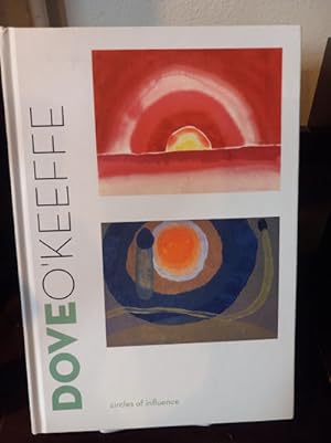 Dove/O'Keeffe: Circles of Influence
