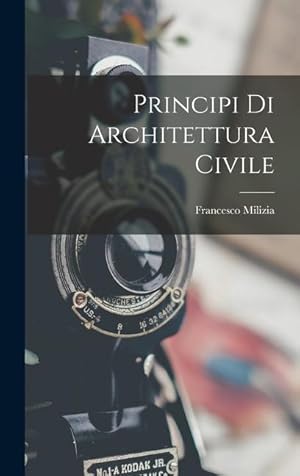 Bild des Verkufers fr Principi Di Architettura Civile (Italian Edition) zum Verkauf von moluna