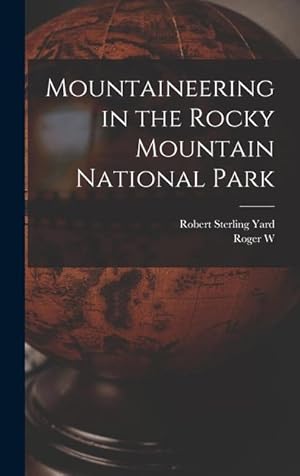 Seller image for Mountaineering in the Rocky Mountain National Park for sale by moluna