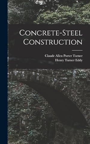 Bild des Verkufers fr Concrete-Steel Construction zum Verkauf von moluna