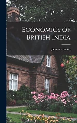 Bild des Verkufers fr Economics of British India zum Verkauf von moluna