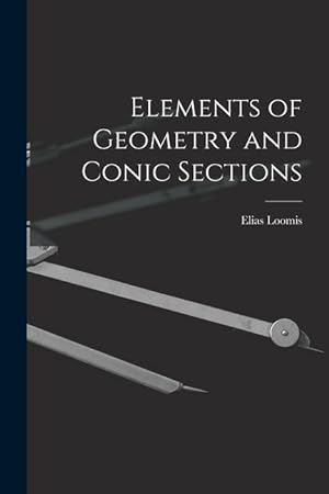 Bild des Verkufers fr Elements of Geometry and Conic Sections zum Verkauf von moluna