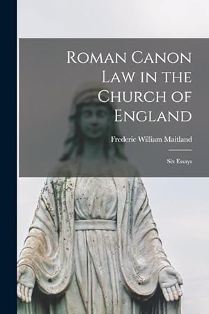 Bild des Verkufers fr Roman Canon Law in the Church of England: Six Essays zum Verkauf von moluna