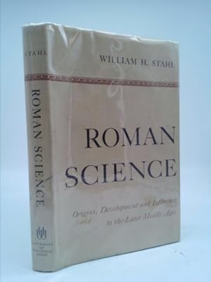 Image du vendeur pour Roman science: Origins, development, and influence to the later Middle Ages mis en vente par ThriftBooksVintage