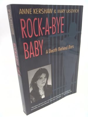 Bild des Verkufers fr Rock-A-Bye Baby: A Death Behind Bars zum Verkauf von ThriftBooksVintage