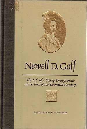 Bild des Verkufers fr Newell D. Goff 1871-1933 zum Verkauf von UHR Books