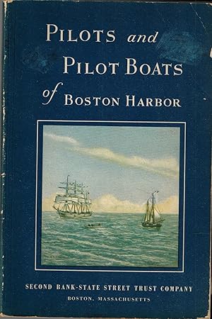 Image du vendeur pour Pilots and Pilot Boats of Boston Harbor mis en vente par UHR Books