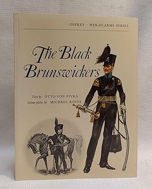 Bild des Verkufers fr The Black Brunswickers (Men at Arms Series) zum Verkauf von Book House in Dinkytown, IOBA