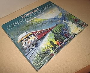 Seller image for The Golden Age of Canadian Railways for sale by Homeward Bound Books