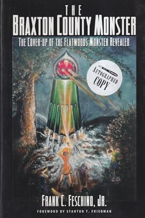 Immagine del venditore per The Braxton County Monster: The Cover-Up of the Flatwoods Monster Revealed venduto da Ziesings