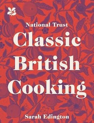 Seller image for Classic British Cooking for sale by WeBuyBooks