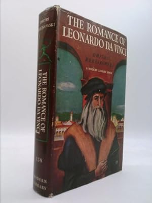 Seller image for The Romance of Leonardo Da Vinci. Modern Library #138 for sale by ThriftBooksVintage