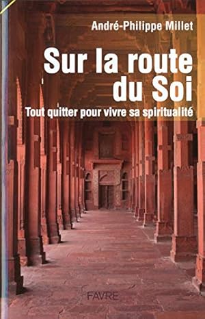 Bild des Verkufers fr Sur la route du soi zum Verkauf von WeBuyBooks