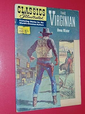 Classics Illustrated #150 The Virginian. Poor 0.5