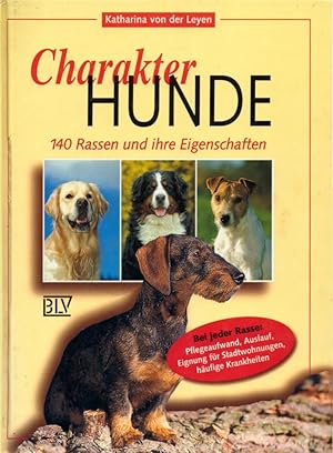 Charakter-Hunde: 140 Rassen und ihre Eigenschaften.