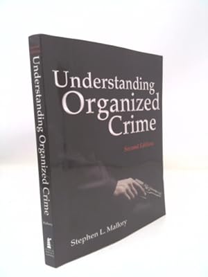 Imagen del vendedor de Understanding Organized Crime a la venta por ThriftBooksVintage