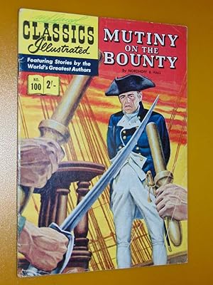 Classics Illustrated #100 Mutiny On The Bounty. Very Good/Fine 5.0