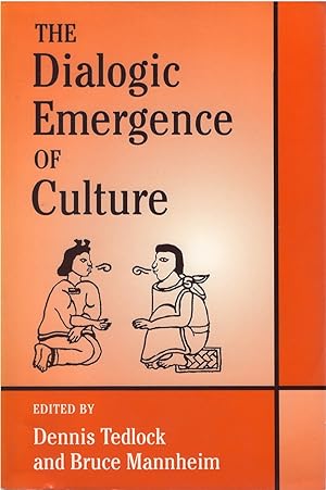 Seller image for The Dialogic Emergence of Culture for sale by The Haunted Bookshop, LLC