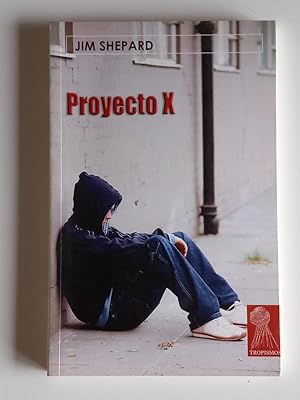 Imagen del vendedor de Proyecto X a la venta por El libro que vuela