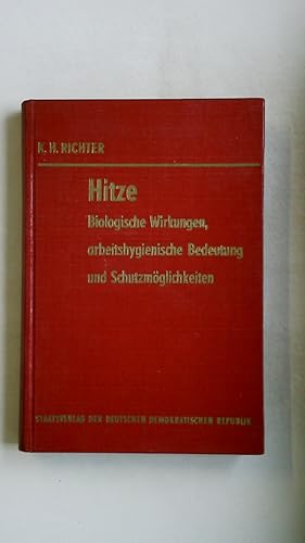 Imagen del vendedor de HITZE. Biolog. Wirkungen, arbeitshygien. Bedeutung u. Schutzmglichkeiten a la venta por HPI, Inhaber Uwe Hammermller