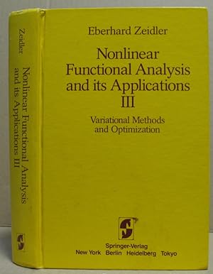 Immagine del venditore per Nonlinear Functionalal Analysis and ist Applications III: Variational Methods and Optimization. venduto da Nicoline Thieme