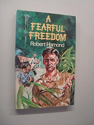 Seller image for A Fearful Freedom for sale by WeBuyBooks